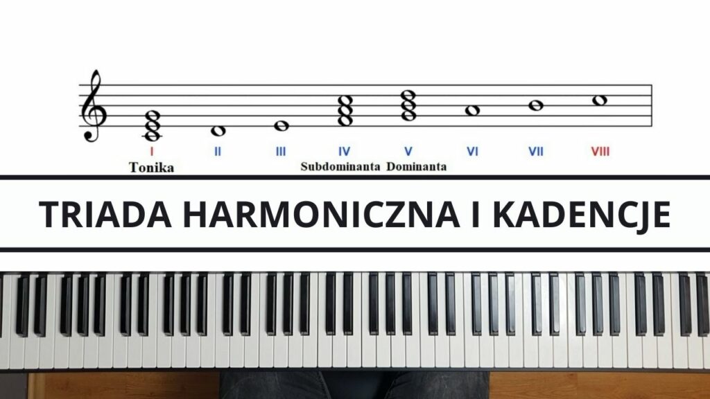 triada muzyczna kadencje