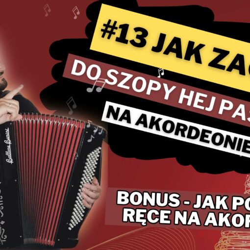 do szopy hej pasterze akordoen