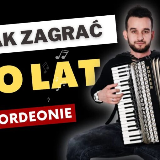 jak zagrać sto lat akordeon