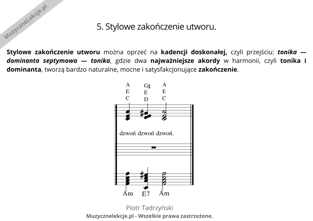 Stylowe zakończenie utworu kadencją doskonałą na akordeonie